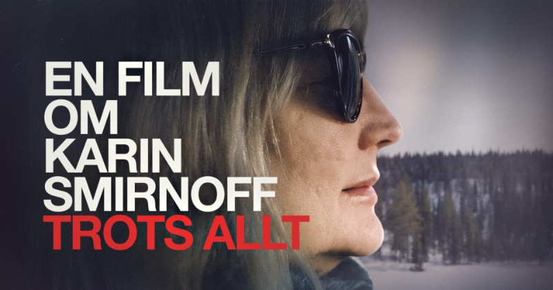 En film om Karin Smirnoff - trots allt