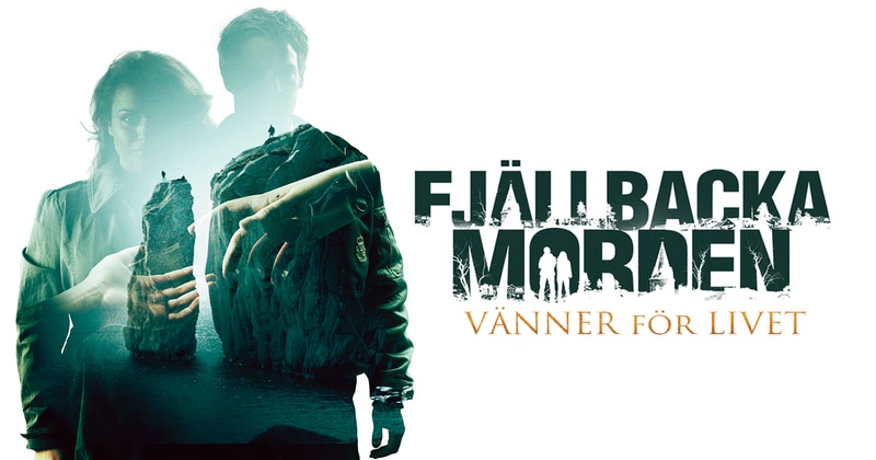 Fjällbackamorden: Vänner för livet