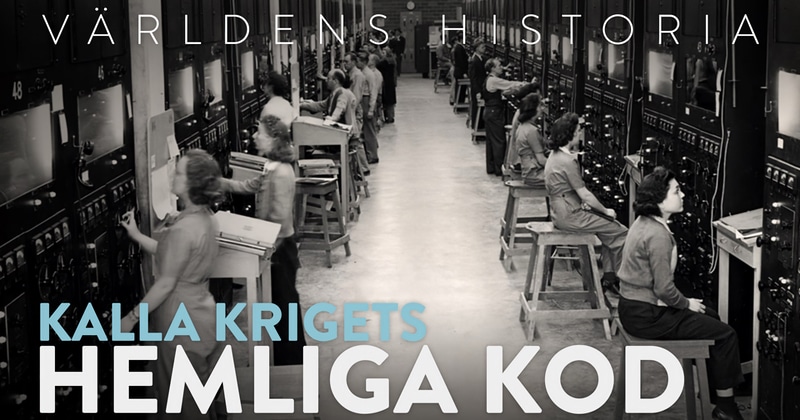 Världens historia: Kalla krigets hemliga kod