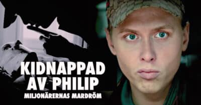 Kidnappad av Philip - miljonärernas mardröm