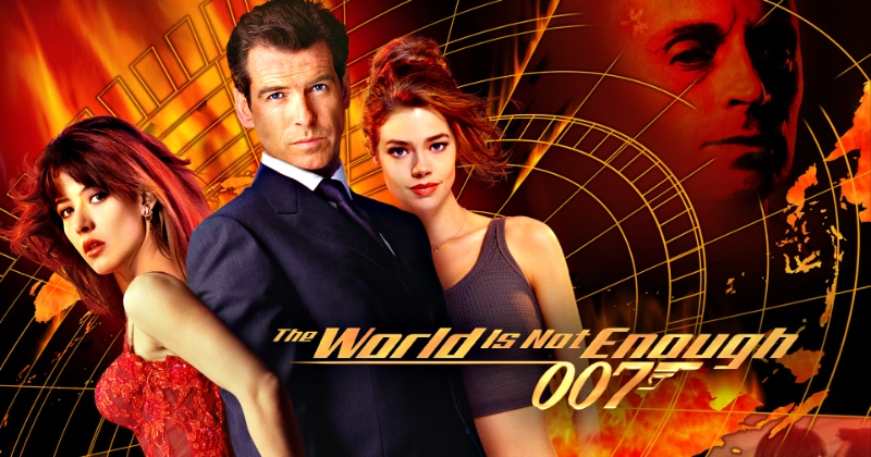 The World Is Not Enough