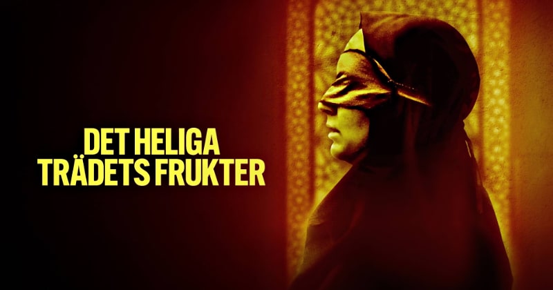 Det heliga trädets frukter på SVT Play streama