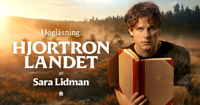 Sara Lidmans Hjortronlandet – live på SVT Play streama
