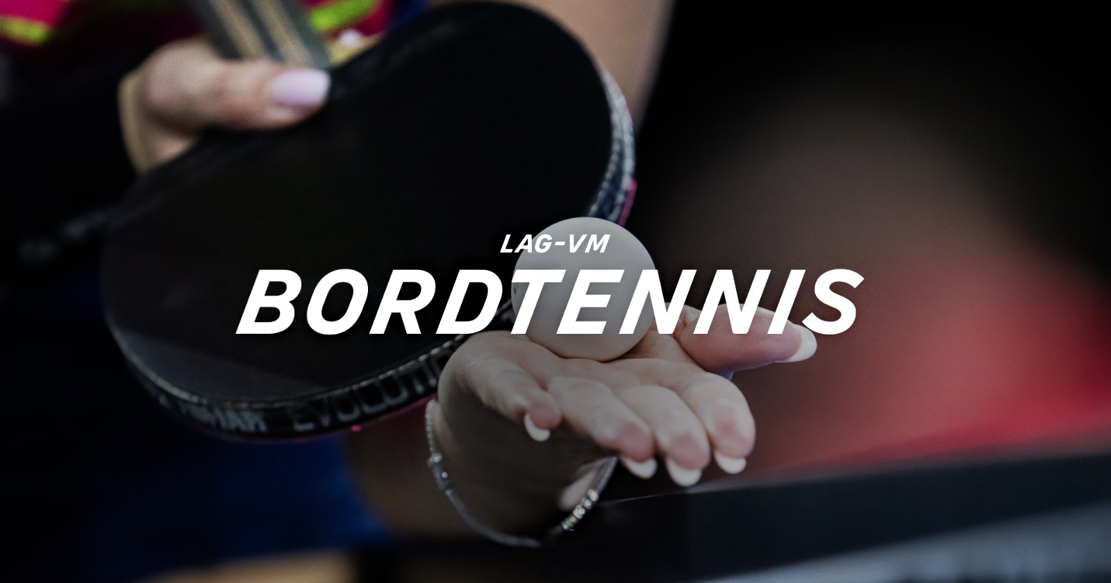 Bordtennis: Lag-VM på SVT Play streama