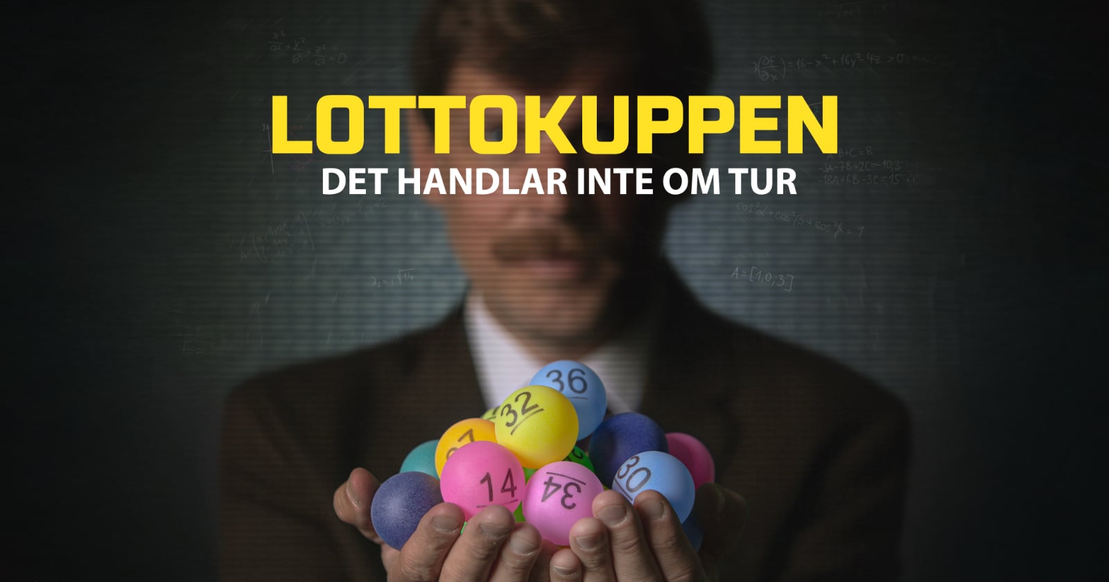 Lottokuppen - det handlar inte om tur på SVT Play