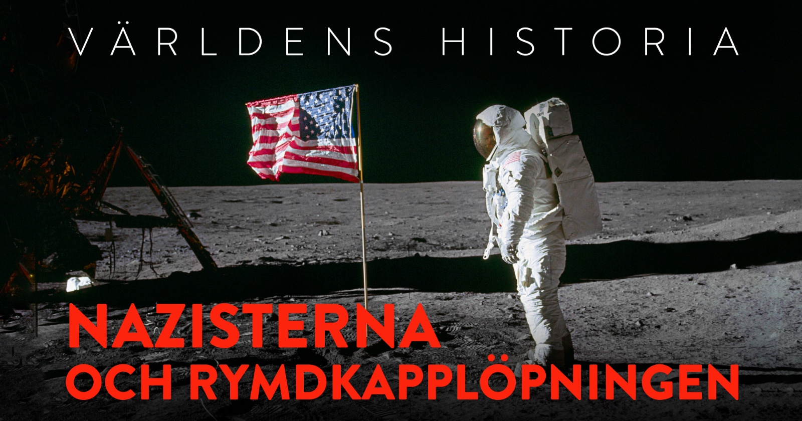 Världens historia: Nazisterna och rymdkapplöpningen på SVT Play streama