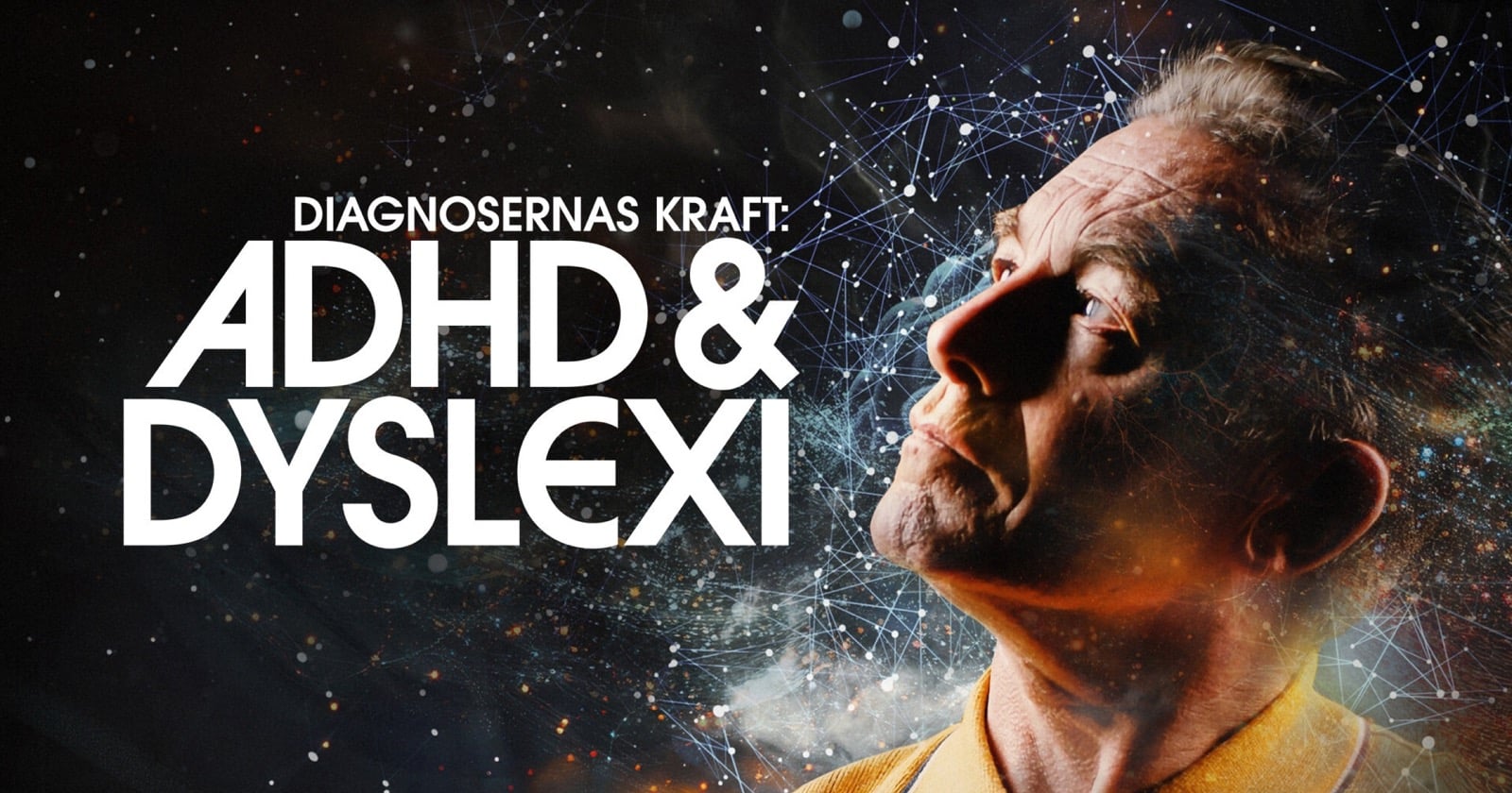Diagnosernas kraft: adhd och dyslexi på SVT Play