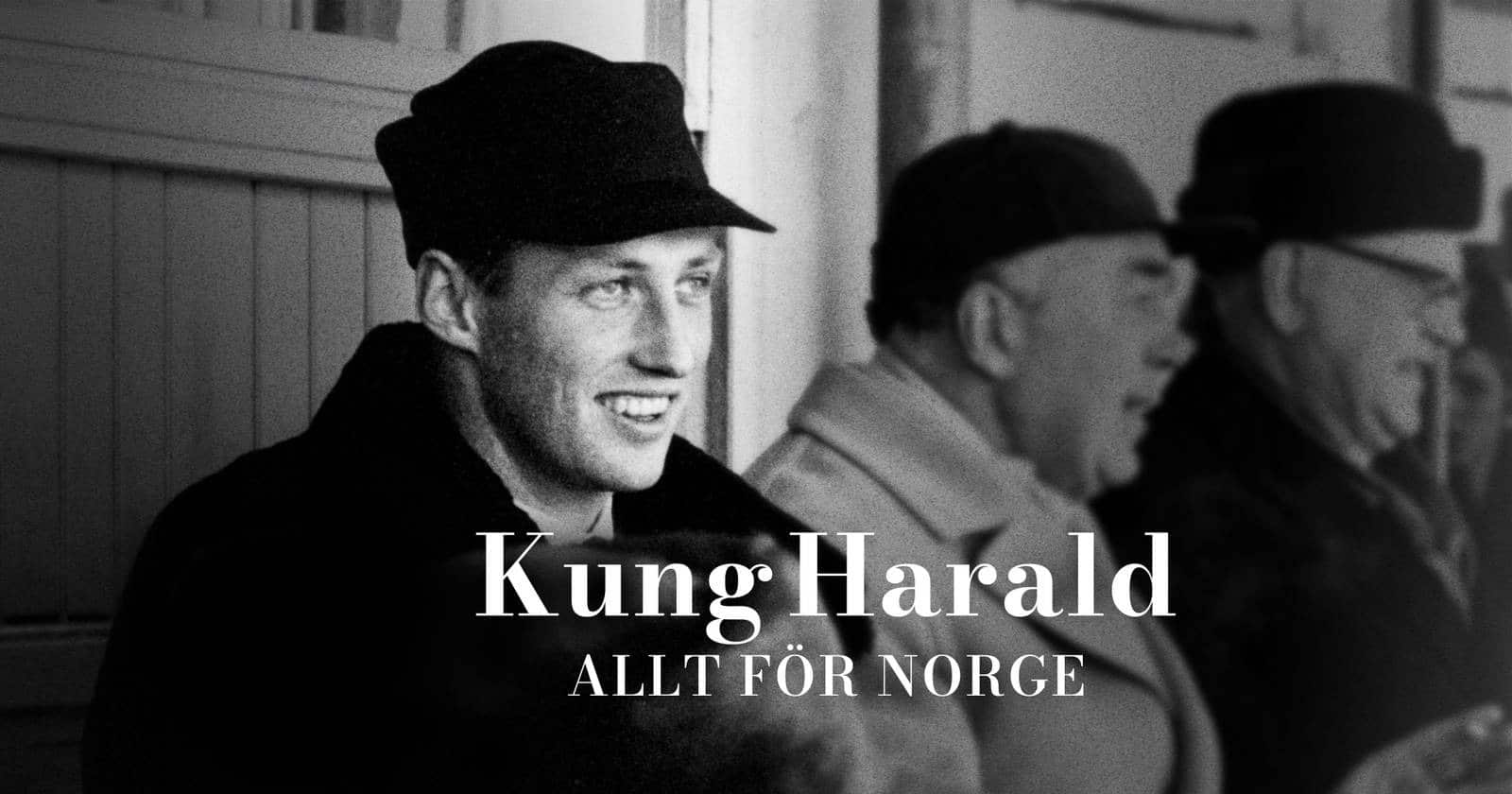 Kung Harald - allt för Norge på SVT Play