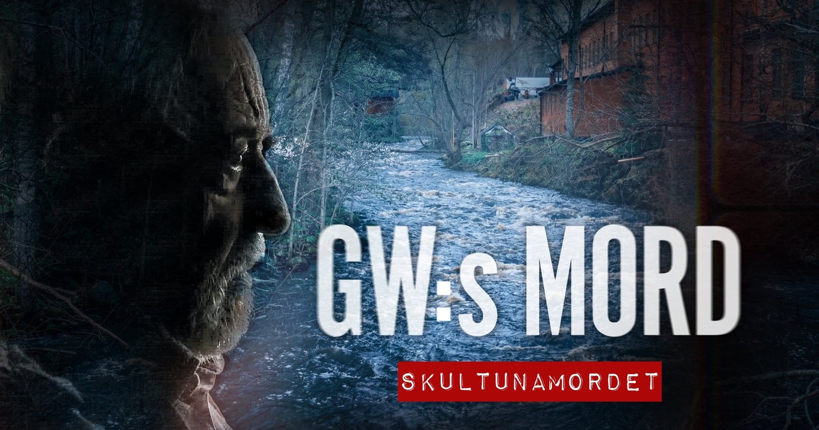 GW:s mord - Skultunamordet på TV4 Play