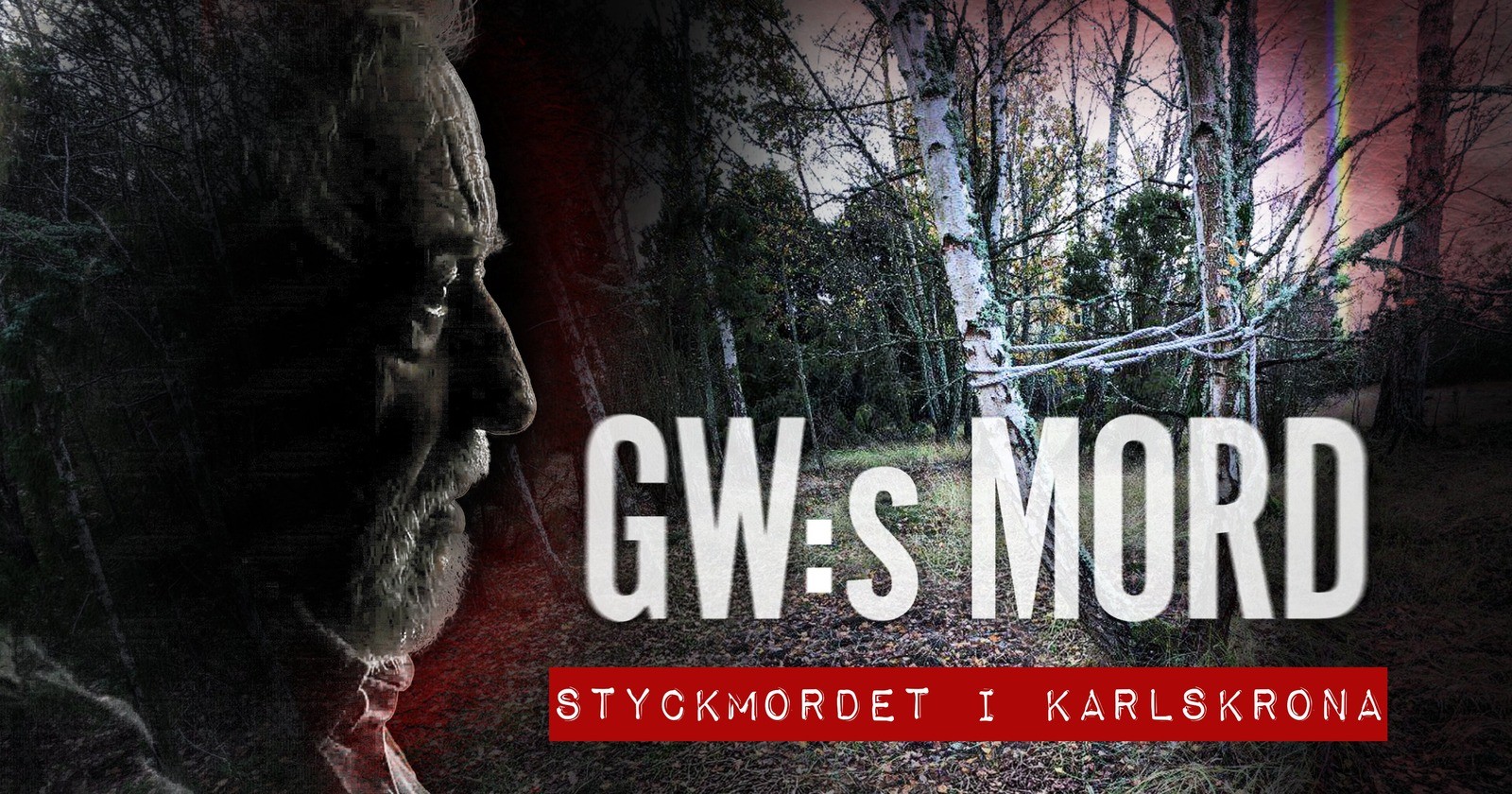 GW:s mord - Styckmordet i Karlskrona på TV4 Play