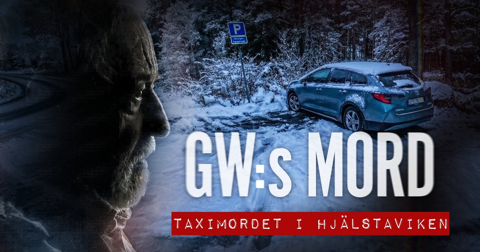 GW:s mord - Taximordet i Hjälstaviken på TV4 Play