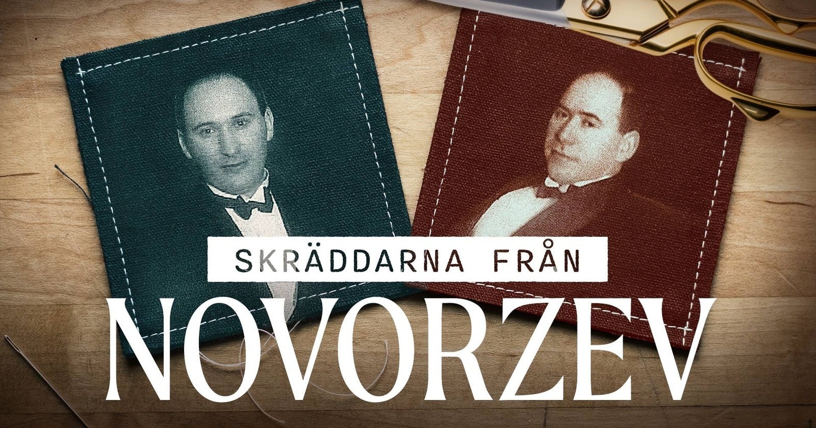 Skräddarna från Novorzev på SVT Play