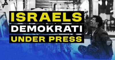 Dokument utifrån: Israels demokrati under press