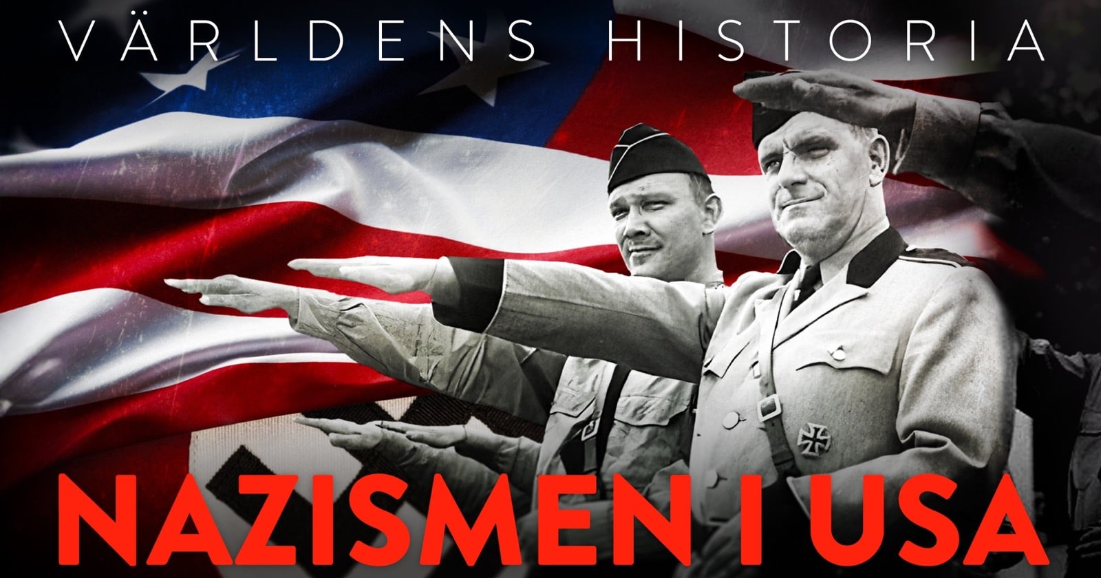 Världens historia: Nazismen i USA på SVT Play